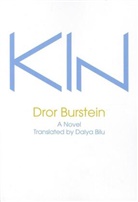 Deror Burshotain, Burstein, Dror Burstein, Dror Bilu Burstein - Kin
