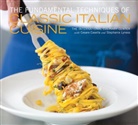 Cesare Casella, French Culinary Institute, Stephanie Lyness, Mathew Septimus, Mathew Septimus - The Fundamental Techniques of Classic Italian Cuisine