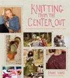 Daniel Yuhas, Sun Young Park, Jody Rogac - Knitting from the Center Out