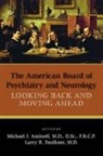 Michael J. (EDT)/ Faulkner Aminoff, Michael J. Aminoff, Larry R. Faulkner, Larry R. (President/CEO Faulkner - The American Board of Psychiatry and Neurology