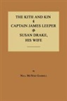 Nell McNish Gambill - The Kith and Kin of Captain James Leeper and Susan Drake, His Wife