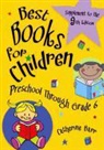 Catherine Barr - Best Books for Children: Preschool Through Grade 6: Supplement to the Ninth Edition
