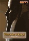 Stuart A. Kallen - Pharaohs of Egypt