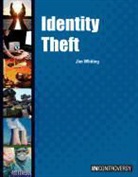Jim Whiting - Identity Theft