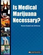 Jill Karson, Bonnie Szumski, Jill Szumski - Is Medical Marijuana Necessary?