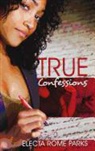 Electa Rome Parks - True Confessions