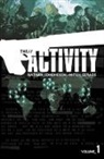 Nathan Edmondson, Mitch Gerads, Nathan Edmondson, Mitch Gerads - The Activity Volume 1