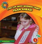 Katie Marsico - Plan Ahead!