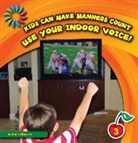 Katie Marsico - Use Your Indoor Voice!