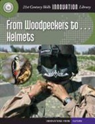 Josh Gregory - From Woodpeckers To... Helmets
