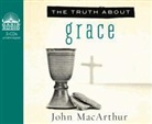 John Macarthur, Maurice England - The Truth about Grace (Audio book)