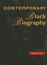 Gale, Gale Cengage Publishing, Derek Jacques, Janice Jorgensen, Paula Kepos - Contemporary Black Biography: Profiles from the International Black Community