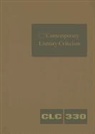 Gale, Jeffrey W. Hunter - Contemporary Literary Criticism: Criticism of the Works of Today's Novelists, Poets, Playwrights, Short Story Writers, Scriptwriters, and Other Creati