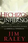 James Raley, Jim Raley - Hechizos del Infierno