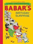 Laurent de Brunhoff, Laurent de Brunhoff - Babar's Birthday Surprise