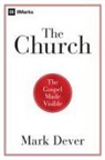 Mark Dever - The Church
