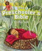 V Gilbert Beers, V. Gilbert Beers, Tammie Lyon, Tammy Lyon - Preschooler's Bible