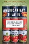 Tracie McMillan - The American Way of Eating