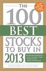 Scott Bobo, Peter Sander, Peter Bobo Sander, SANDER PETER BOBO SCOTT - 100 Best Stocks to Buy in 2013