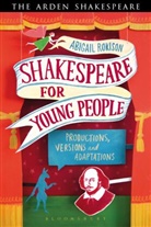 Abigail Rokison, Abigail Rokison-Woodall, Dr. Abigail Rokison-Woodall - Shakespeare for Young People