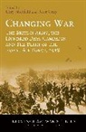 Peter Gray, Peter Sheffield Gray, Gary Sheffield, Gary (EDT)/ Gray Sheffield, Peter Gray, Gary Sheffield... - Changing War
