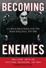 Hussein Banai, James G. Blight, James G. Lang Blight, James/ Lang Blight, Malcolm Byrne, Janet M. Lang... - Becoming Enemies