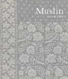Sonia Ashmore - Muslin