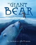 Jose Angutingunrik, Jose/ Widermann Angutingurnik, Jose Angutinngurniq, Eva Widermann, Eva Widermann - The Giant Bear