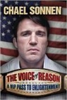 Chael Sonnen, Sonnen Chael - The Voice of Reason