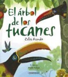 Celso Roman - El Arbol de Los Tucanes