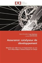 Pierre Devolder, Evariste Mabi Mulumba, Marce Mulumba-Kenga Tshielekeja, Marcel Mulumba-Kenga Tshielekeja - Assurance: catalyseur de