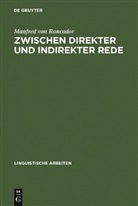 Manfred von Roncador - Zwischen direkter und indirekter Rede