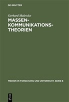 Gerhard Maletzke - Massenkommunikationstheorien