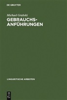 Michael Grabski - Gebrauchsanführungen