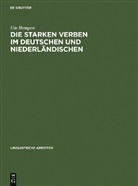 Ute Hempen - Die starken Verben im Deutschen und Niederländischen