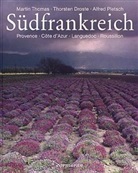 Thorsten Droste, Alfred Pletsch, Martin Thomas - Südfrankreich