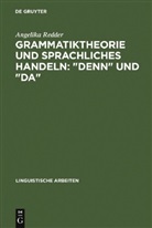 Angelika Redder - Grammatiktheorie und sprachliches Handeln, 'denn' und 'da'