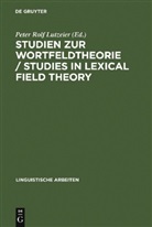 Peter Rolf Lutzeier - Studien zur Wortfeldtheorie