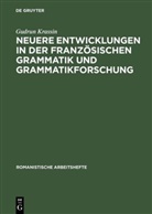 Gudrun Krassin - Neuere Entwicklungen in der französischen Grammatik und Grammatikforschung