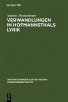Andreas Thomasberger - Verwandlungen in Hofmannsthals Lyrik