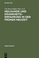 Ud Benzenhöfer, Udo Benzenhöfer, Kühlmann, Kühlmann, Wilhelm Kühlmann - Heilkunde und Krankheitserfahrung in der frühen Neuzeit