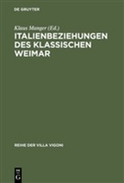 Klau Manger, Klaus Manger - Italienbeziehungen des klassischen Weimar