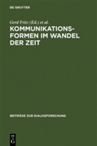 Gerd Fritz, Andreas H. Jucker - Kommunikationsformen im Wandel der Zeit