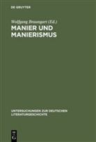 Wolfgan Braungart, Wolfgang Braungart - Manier und Manierismus