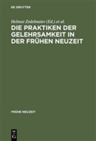Mulsow, Mulsow, Martin Mulsow, Helmu Zedelmaier, Helmut Zedelmaier - Die Praktiken der Gelehrsamkeit in der Frühen Neuzeit