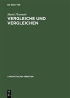 Maria Thurmair - Vergleiche und Vergleichen