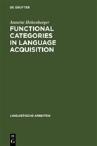 Annette Hohenberger - Functional Categories in Language Acquisition