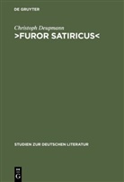 Christoph Deupmann - Furor satiricus