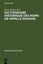 Diete Kremer, Dieter Kremer - Dictionnaire historique des noms de famille romans - I: Actes du 1er Colloque (Treves, 10-13 decembre 1987)