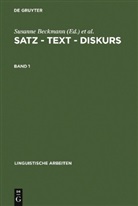 Susanne Beckmann, Sabine Frilling - Satz - Text - Diskurs - Band 1: Satz - Text - Diskurs. Band 1. Bd.1
